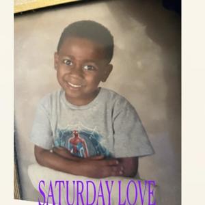 Saturday Love (Explicit)