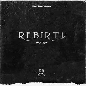 Rebirth (Explicit)