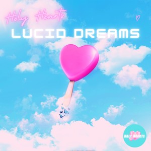 Lucid Dreams