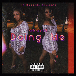 Doing Me (Explicit)