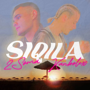 Siqila (Explicit)