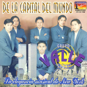 De la Capital del Mundo “La Elegancia Musical de New York” (2021 Remastered)