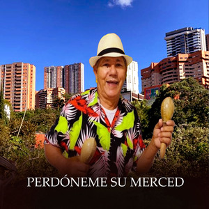 Perdóneme Su Merced