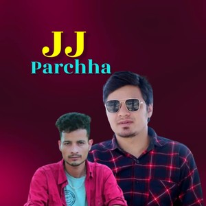 JJ Parchha