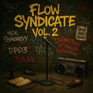 Flow Syndicate, Vol. 2 (Explicit)