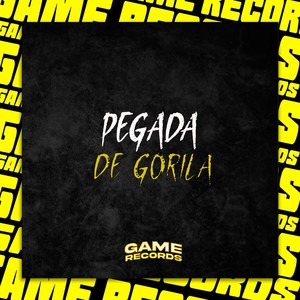 Pegada de Gorila (Explicit)