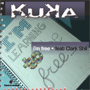 I´m Free(feat. Clark Shil)