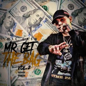 Mr Get the Bag, Vol. 2 (Explicit)