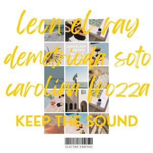 Keep The Sound (Michael E Instrumental Mix)