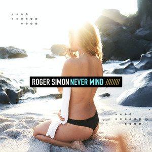Never Mind (Extended Mix)
