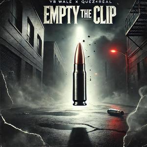 Empty The Clip (Explicit)