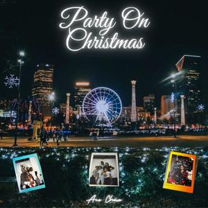 PARTY ON CHRISTMAS
