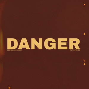 Danger