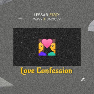 Love Confession (feat. wavy & smoovy)