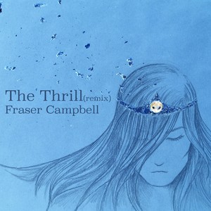 The Thrill (Remix)