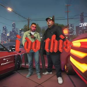 I Do This (feat. PineDaVino) [Explicit]