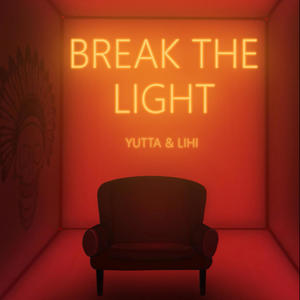 Break the light (feat. LIHI)