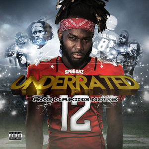 UnderratedAnd Making Noise (Explicit)