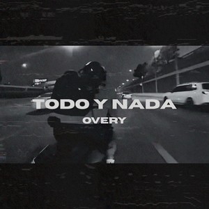 Todo y Nada (Explicit)