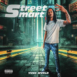 Street, Smart (Explicit)