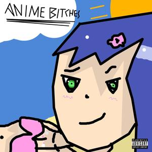 Anime *****es (Explicit)