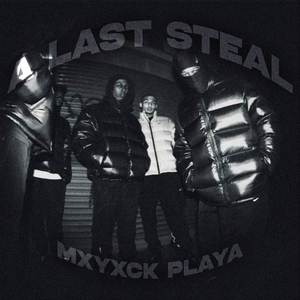 A LAST STEAL (Remaster|Explicit)