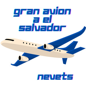 Gran Avion a El Salvador