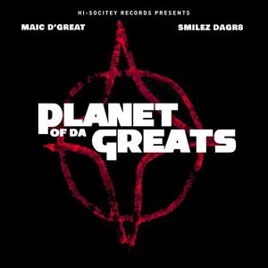 Planet Of Da Greats (Explicit)