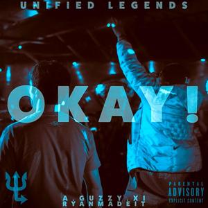 OKAY! (feat. ryanmadeit) (Explicit)