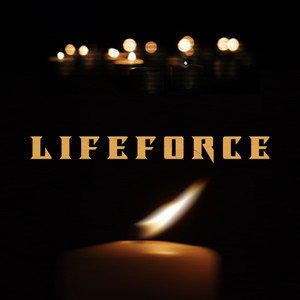 Lifeforce (Explicit)