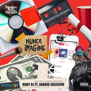 Nunca Imagine (Explicit)