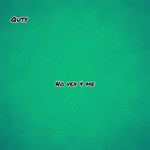 No Vex 4 Me