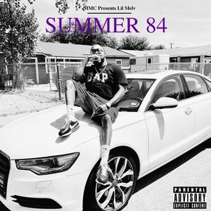 Summer 84 (Explicit)