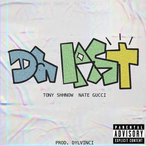 Da Last (feat. Tony Shhnow) [Explicit]