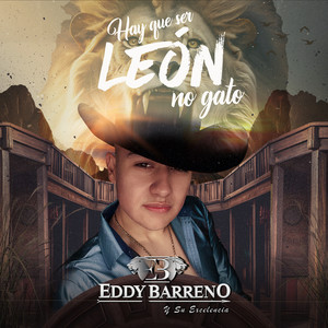 Hay Que Ser Leon No Gato