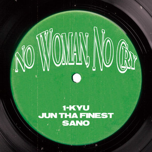 NO WOMAN NO CRY