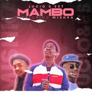 Mambo(feat. Mishka Afrika)