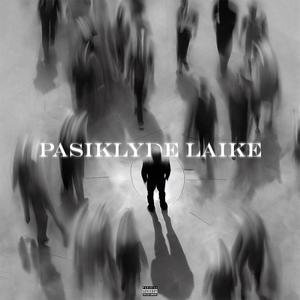 PASIKLYDE LAIKE (feat. Agurkas Reperis)