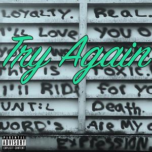 Try Again (Explicit)