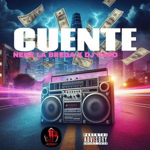Nene La Brega - Cuente (feat. DJ Capo)