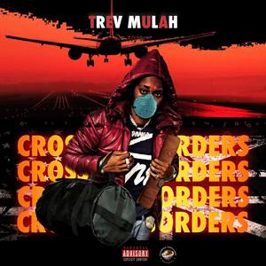 CROSSING BORDERS (Explicit)