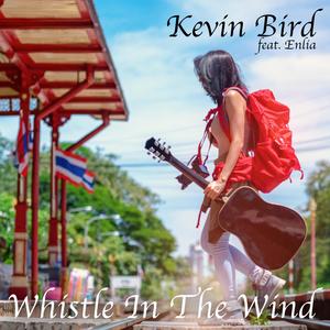 Whistle in the Wind (feat. Enlia)