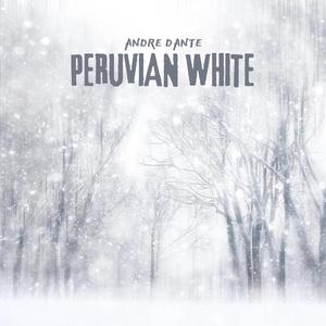 Peruvian White (Explicit)