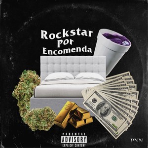 Rockstar por Encomenda (Explicit)