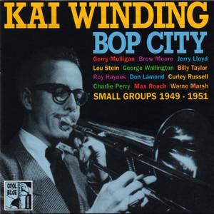 Bop City. Small Groups 1949-1951