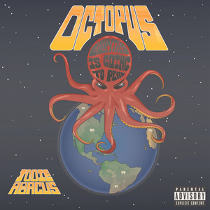 Octopus (Everything Is Going to Plan) [Explicit]