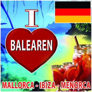 I love Balearen Mallorca Ibiza Feiertage Musik