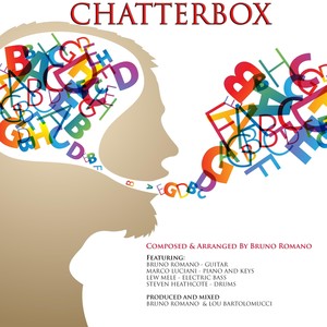 Chatterbox(feat. Marco Luciani, Lew Mele & Steven Heathcote)