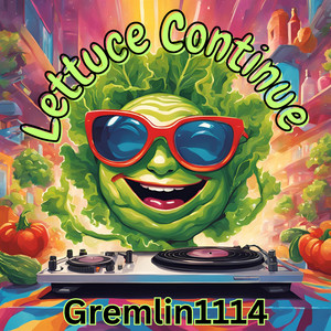 Lettuce Continue