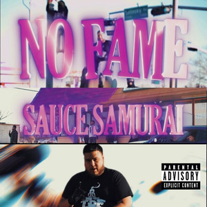 No Fame (Explicit)